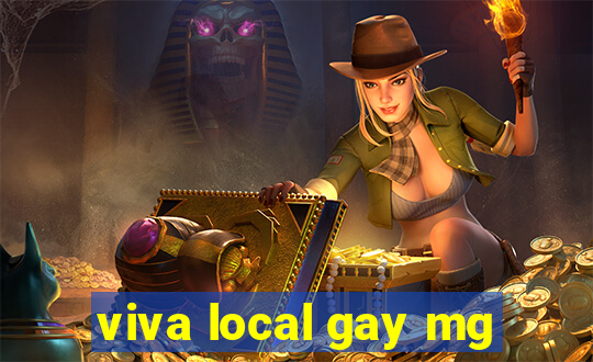 viva local gay mg